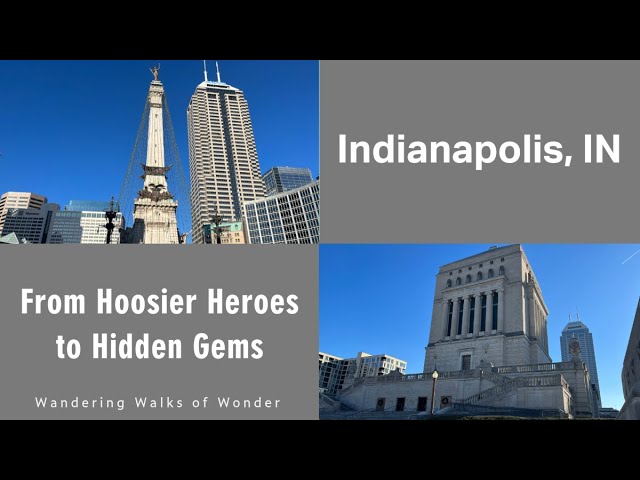 Discovering Historical Sites in Indianapolis: A Journey Through Time