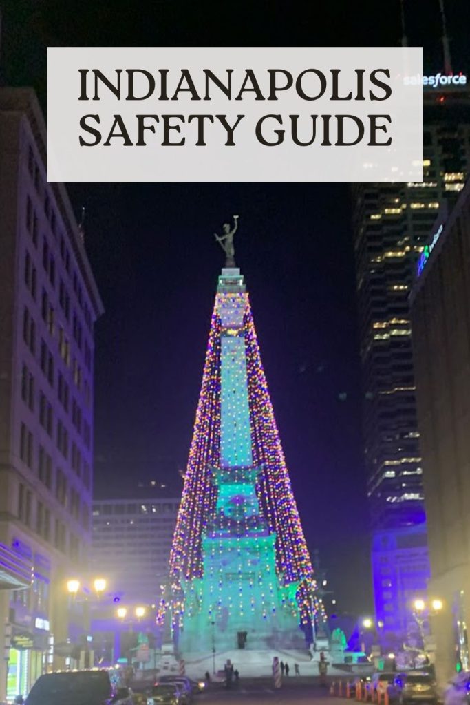 Essential Safety Tips for Tourists Visiting Indianapolis